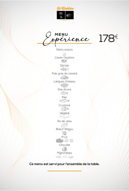Carte du Menu Expérience à 178 € : caviar Osciètre, sériole, foie gras, langoustines, ris de veau, wagyu, chocolat